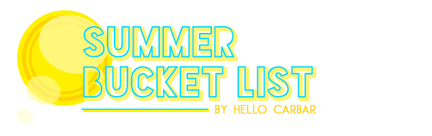 My summer bucket list